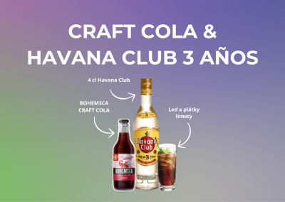 CRAFT COLA & HAVANA CLUB 3 ANOS