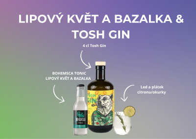 TONIC LIPOVÝ KVĚT & TOSH GIN